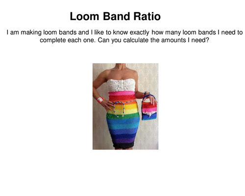 Loom Band Ratio