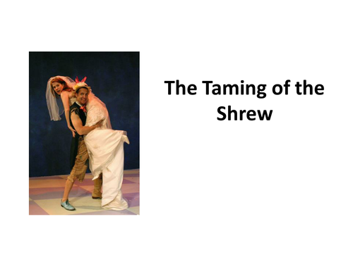 The Taming of the Shrew
