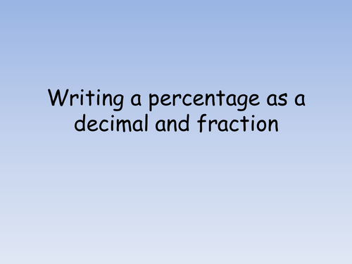 Percentage to fraction to decimal