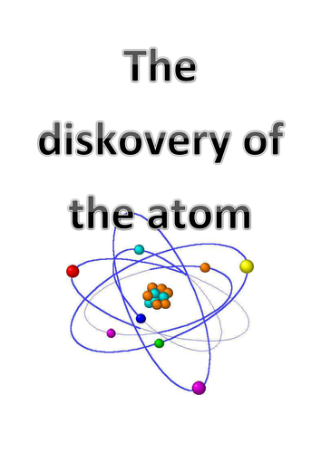 Discovery of the atom | Teaching Resources