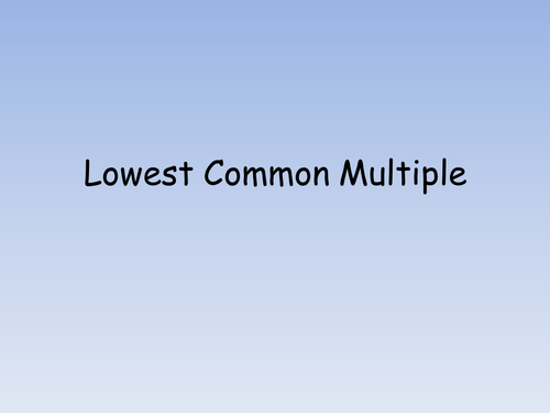 Lowest Common Multiple Class Activity