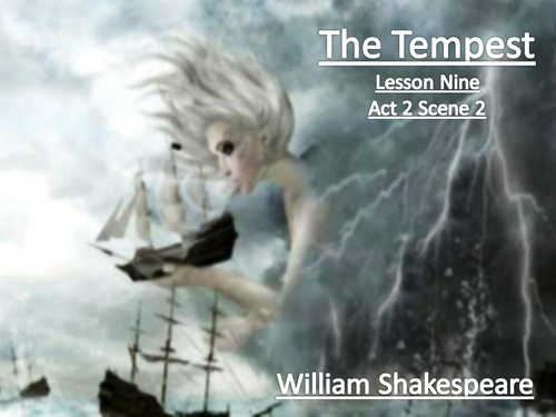 The Tempest: Scheme of Work: L9 - L12
