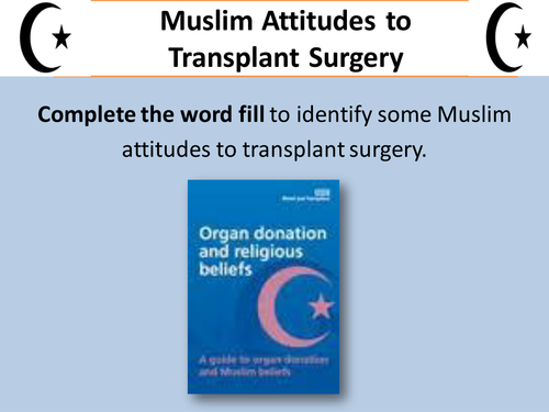 Muslim Attitudes to Transplant Surgery