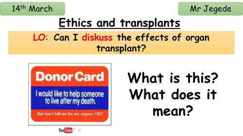 Ethics and organ transplant