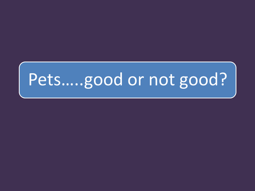 SHOULD WE HAVE PETS?