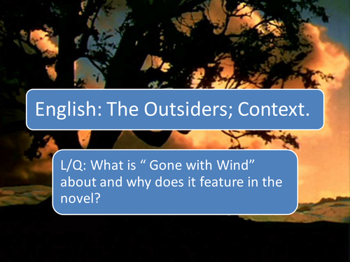 'Gone with the wind' Context in The Outsiders