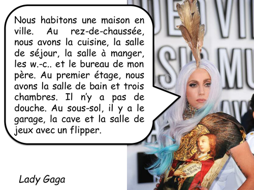 Ma maison - my house