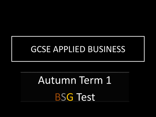 End of Unit Test - GCSE Applied Business