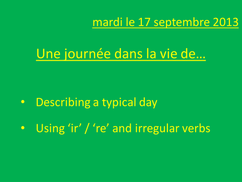 Une journée dans la vie de...