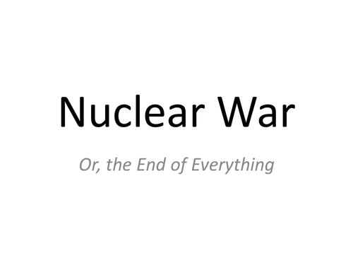 Nuclear War, 'Z for Zachariah.'