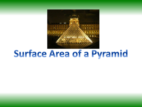 Surface Area of Pyramids and Cones