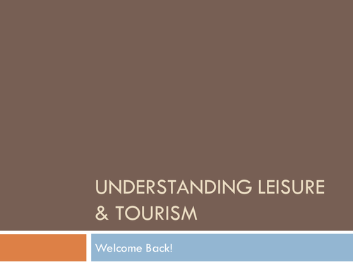 AQA GCSE Leisure and Tourism Chapter 2