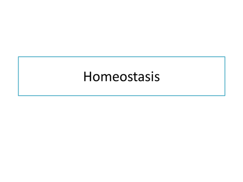 Homeostasis - temperature control and excretion | Teaching Resources