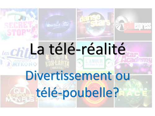 La télé-réalité - divertissement ou poubelle?