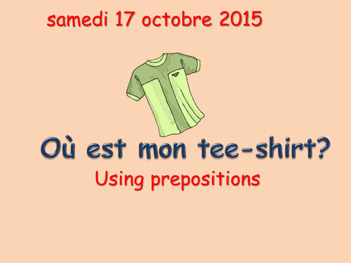 Prepositions and furniture KS3 French