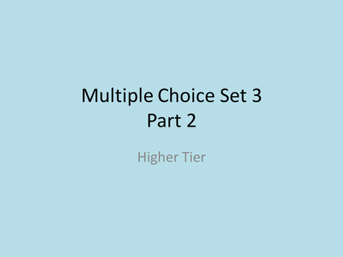 Mutiple Choice Exam Questions PowerPoint Higher T