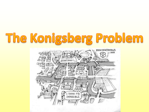 The Konigsberg Problem