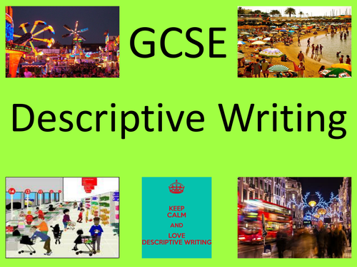 GCSE Descriptive Writing (WJEC)