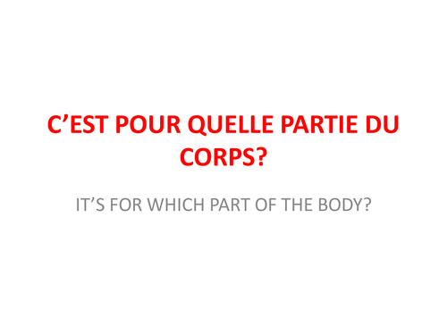 KS3 French - Parts of the body and I'm sick
