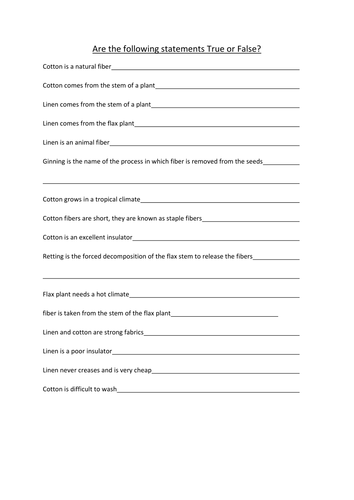 True or False Wool, Cotton and Linen