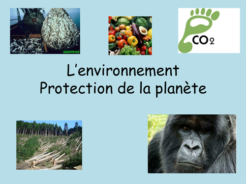 French: Protecting the planet - revision