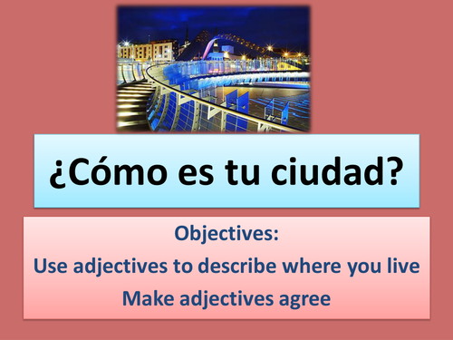 KS3 Spanish; describe where you live Mira 1 6.1