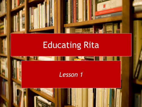 Comedy - Educating Rita