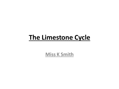 The Limestone Cycle