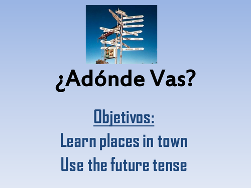 What Does Adonde Vas Mean In English