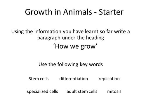 Growth in Animals, cells, mitosis