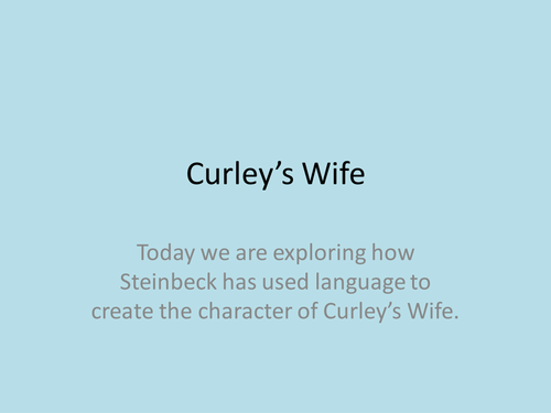 Curley's Wife analysis lesson - lower ability