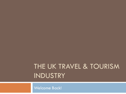 BTEC Level 2 Unit 1 Travel and Tourism