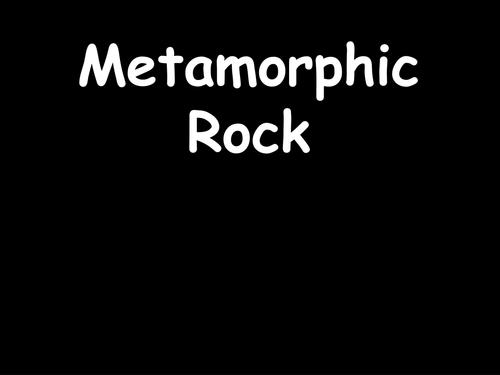 PPT on Metamorphic Rock