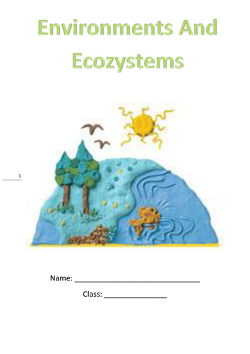 Environments And Ecosystems