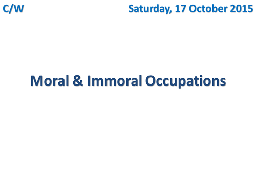 Moral & Immoral Occupations