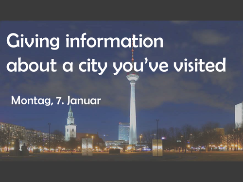 LISTENING SKILLS - describing a visit to a city