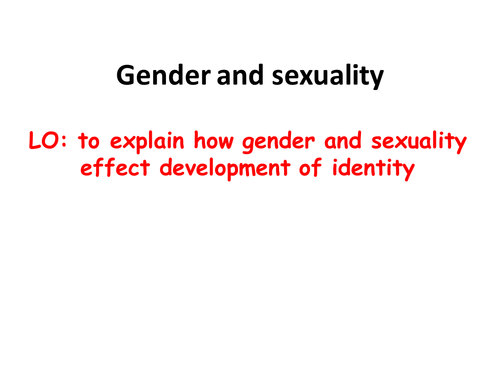 Gender and Sexuality