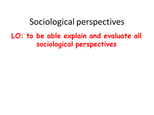 Sociological Perspectives