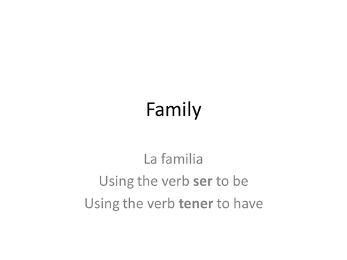 Using ser and tengo with family words