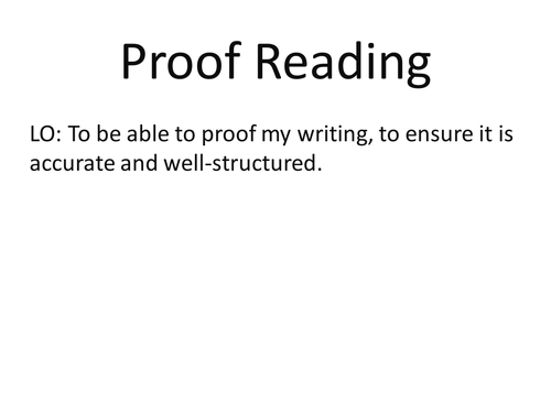 Key Stage 3 lesson on Proof Reading