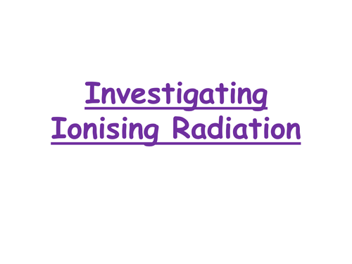 Ionizing Radiation