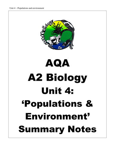 AQA A2 GCE A Level Biology Unit 4 summary notes | Teaching Resources