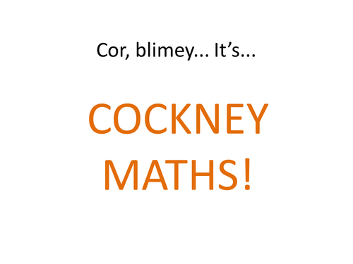 Cockney Math