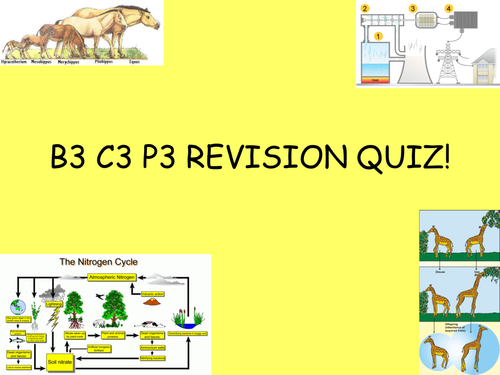 OCR 21st Century B3C3P3 revision quiz