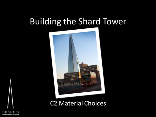 C2 Material Choices: Building The Shard Tower!