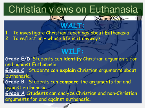 Euthanasia - Christian Perspectives
