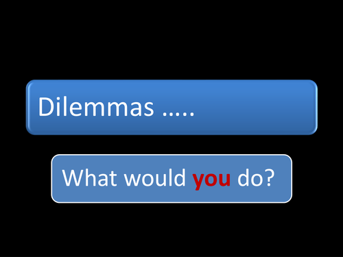 My house or your house ?..Dilemmas part 3