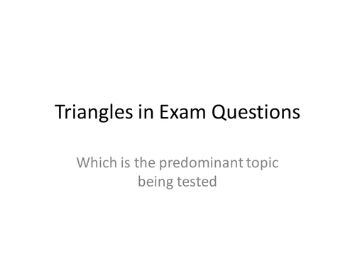 GCSE Triangles in Exam Questions