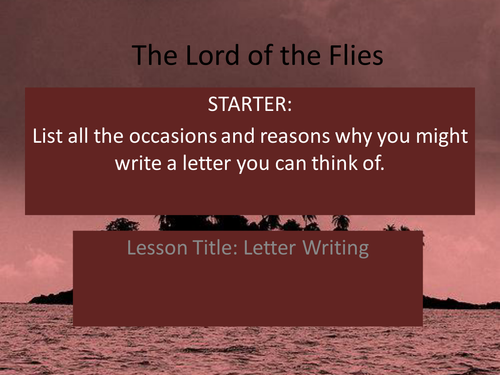 Lord of the Flies: Stage Three - Writing