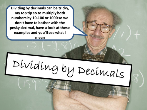 KS3 Math Dividing by Decimals Powerpoint